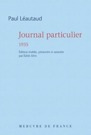 Seller image for Journal particulier 1935 - Paul L?autaud for sale by Book Hmisphres