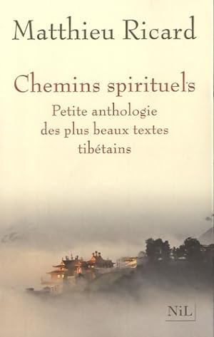 Image du vendeur pour Chemins spirituels - Matthieu Ricard mis en vente par Book Hmisphres