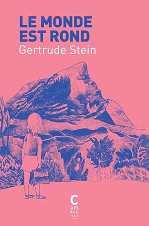 Seller image for Le monde est rond - Gertrude Stein for sale by Book Hmisphres