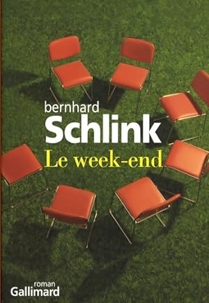 Image du vendeur pour Le week-end - Bernhard Schlink mis en vente par Book Hmisphres