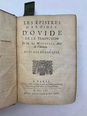 Le epistres heroides d'Ovide de la traduction de M. de Marolles