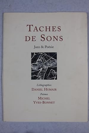 Seller image for Taches de sons. Jazz & Posie for sale by Librairie de l'Avenue - Henri  Veyrier