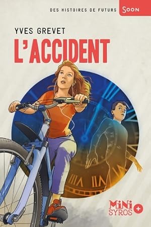 Seller image for L'accident - Yves Grevet for sale by Book Hmisphres