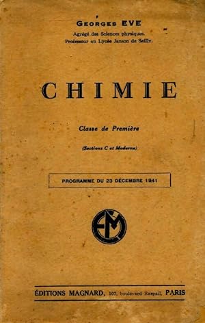 Seller image for Chimie. Premi?re C et moderne - Georges Eve for sale by Book Hmisphres