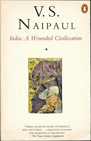 Imagen del vendedor de India - a wounded civilization - V. S. Naipaul a la venta por Book Hmisphres