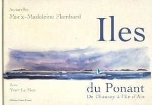 Image du vendeur pour Iles du Ponant - Yvon Le Men mis en vente par Book Hmisphres