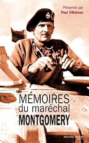 M moires du mar chal Montgomery - Bernard Montgomery