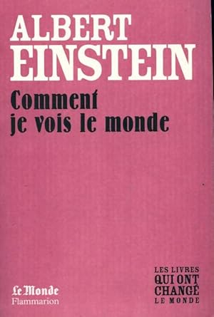 Image du vendeur pour Comment je vois le monde - Albert Einstein mis en vente par Book Hmisphres