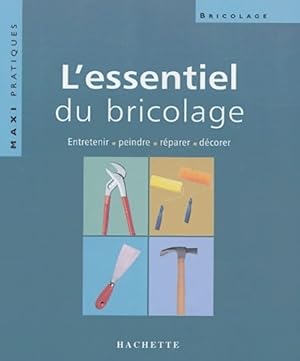 L'essentiel du bricolage - Ram?n Aguirre