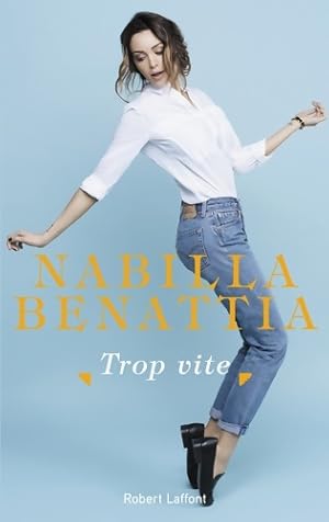 Trop vite - Nabilla Benattia