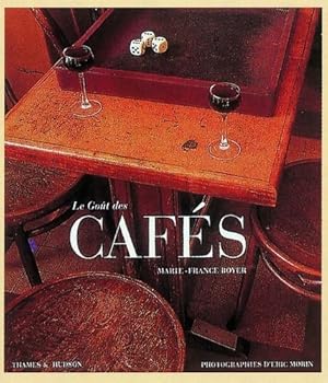 Le go t des caf s - Marie-France Boyer