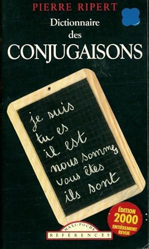 Dictionnaire des conjugaisons - Pierre-Ripert
