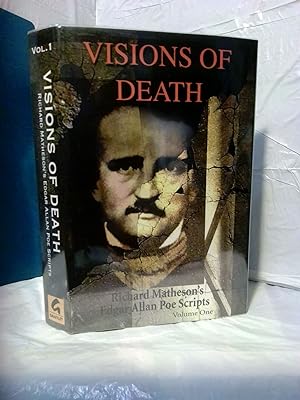 Seller image for VISIONS OF DEATH: RICHARD MADISON'S EDGAR ALLEN POE SCRIPTS, VOLUME ONE, [SIGNED] for sale by Second Story Books, ABAA