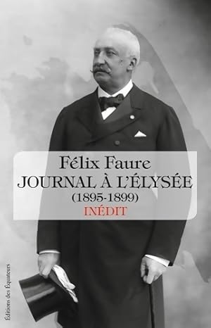 Seller image for JOURNAL INEDIT - Felix Faure for sale by Book Hmisphres