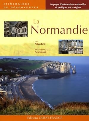 La Normandie. - Philippe Bertin