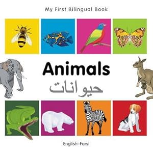 Bild des Verkufers fr My First Bilingual Book-Animals (English-Farsi) zum Verkauf von Smartbuy