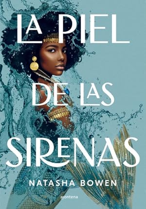 Imagen del vendedor de La piel de las sirenas / Skin of the Sea -Language: spanish a la venta por GreatBookPrices