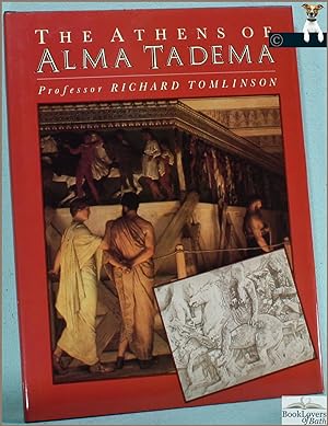 Bild des Verkufers fr The Athens of Alma Tadema zum Verkauf von BookLovers of Bath