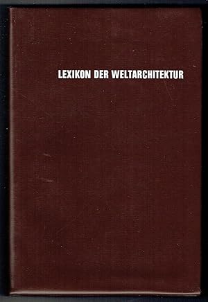 Lexikon der Weltarchitektur.