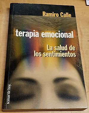 Imagen del vendedor de Terapia emocional. La salud de los sentimientos a la venta por Outlet Ex Libris
