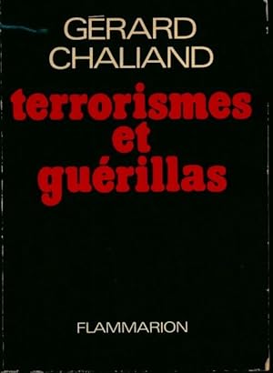 Seller image for Terrorismes et gu?rillas - G?rard Chaliand for sale by Book Hmisphres