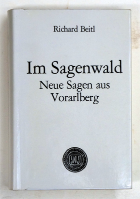 Bild des Verkufers fr Im Sagenwald. Neue Sagen aus Vorarlberg. zum Verkauf von antiquariat peter petrej - Bibliopolium AG