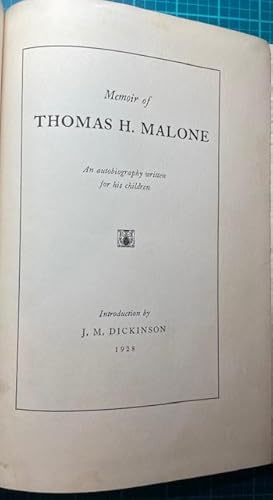 MEMOIR OF THOMAS H. MALONE (Confederate Regimental History) (Inscribed by Author)