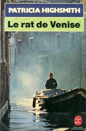 Image du vendeur pour Le rat de Venise - Patricia Highsmith mis en vente par Book Hmisphres