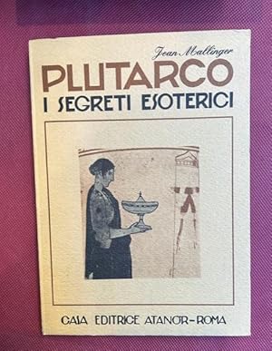 Imagen del vendedor de Plutarco i segreti esoterici. a la venta por LIBRERIA XODO