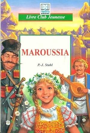 Imagen del vendedor de Maroussia - Pierre-Jules Stahl a la venta por Book Hmisphres