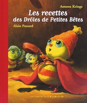 Les recettes des Dr les de Petites B tes - Antoon Krings