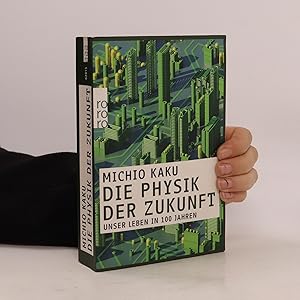 Seller image for Die Physik der Zukunft for sale by Bookbot