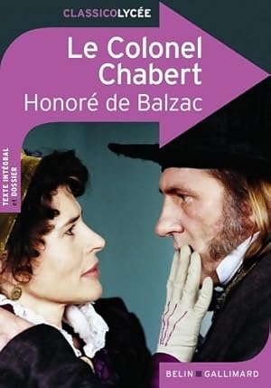 Image du vendeur pour Le colonel Chabert - Honor? De Balzac mis en vente par Book Hmisphres