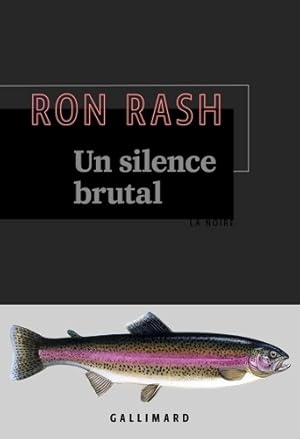 Imagen del vendedor de Un silence brutal - Ron Rash a la venta por Book Hmisphres