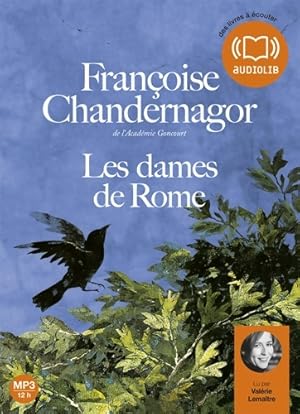 Immagine del venditore per Les dames de Rome : Livre audio 1cd mp3 - Fran?oise Chandernagor venduto da Book Hmisphres