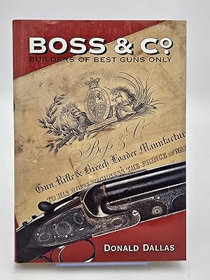 Boss & Co.: Builders of Best Guns Only.