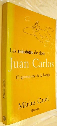 Imagen del vendedor de (S1) - LAS ANECDOTAS DE DON JUAN CARLOS - EL QUINTO REY DE LA BARAJA a la venta por UNIO11 IMPORT S.L.