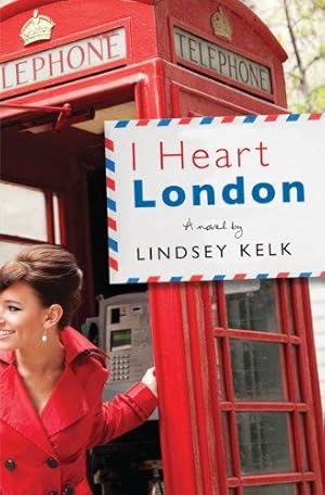 Seller image for I Heart London: A sparkling, hilarious romcom: Book 5 (I Heart Series) for sale by WeBuyBooks 2