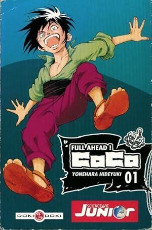 Full ahead ! coco Tome I - Hideyuki Yonehara