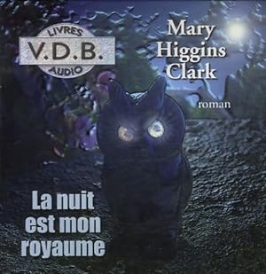 La nuit est mon royaume - Mary Higgins Clark