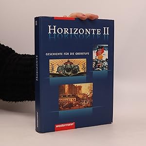Imagen del vendedor de Horizonte II. Geschichte fu?r die Oberstufe a la venta por Bookbot