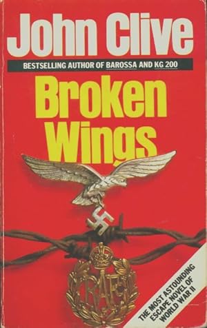 Seller image for Broken Wings - John Clive for sale by Book Hmisphres
