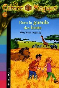 Image du vendeur pour Dans la gueule des lions - Mary Pope Osborne mis en vente par Book Hmisphres