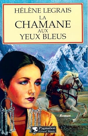 Bild des Verkufers fr La chamane aux yeux bleus - H?l?ne Legrais zum Verkauf von Book Hmisphres
