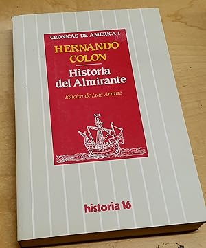Seller image for Historia del Almirante. Traduccin Alfonso Ulloa. Edicin de Luis Arranz for sale by Outlet Ex Libris