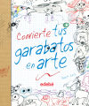 Seller image for CONVIERTE TUS GARABATOS EN ARTE, de Rosa Maria Curto for sale by AG Library