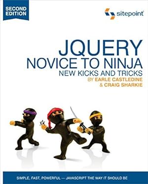 Seller image for jQuery Novice to Ninja 2e for sale by WeBuyBooks