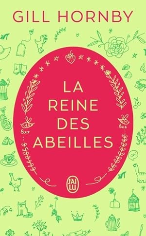 La reine des abeilles - Gill Hornby