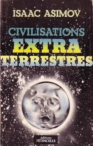 Image du vendeur pour Civilisations extraterrestres - Isaac Asimov mis en vente par Book Hmisphres