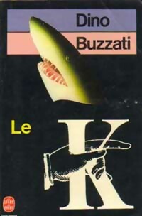 Imagen del vendedor de Le K - Dino Buzzati a la venta por Book Hmisphres